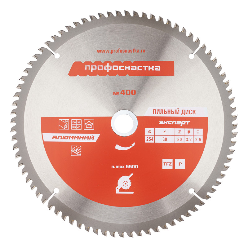 Пильный диск № 400 Алюминий (254х30 мм; Z80; TFZ P+), ТМ ПрофОснастка